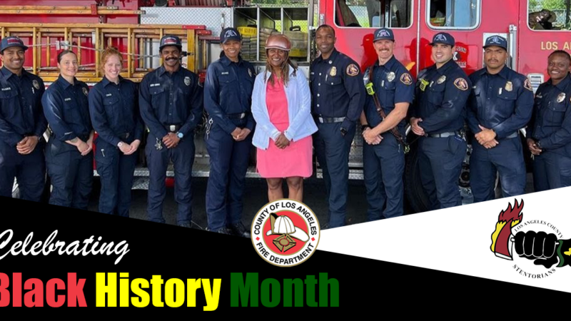 Throughout February, the County of Los Angeles Fire Department (LACoFD) and Los Angeles County Stentorians proudly celebrate Black History Month by recognizing the exceptional achievements and contributions of African American/Black individuals.